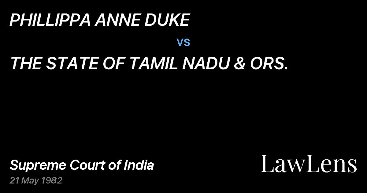 Preview image for PHILLIPPA ANNE DUKE vs. THE STATE OF TAMIL NADU & ORS.