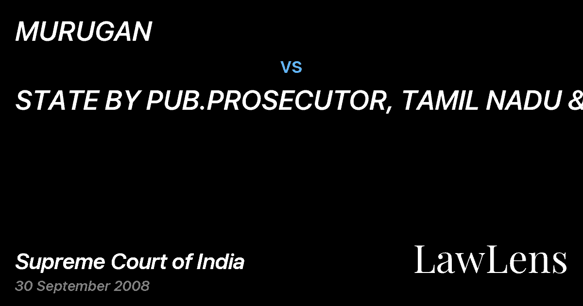 Preview image for MURUGAN vs. STATE BY PUB.PROSECUTOR, TAMIL NADU &ANR