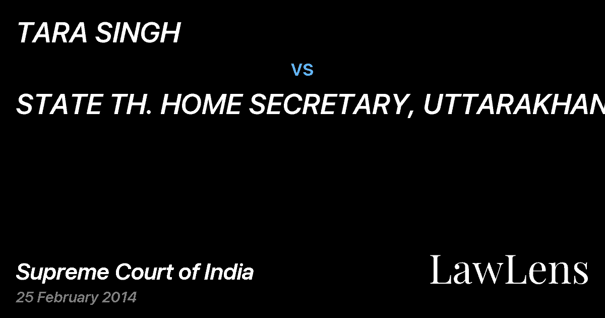 Preview image for TARA SINGH vs. STATE TH. HOME SECRETARY, UTTARAKHAND
