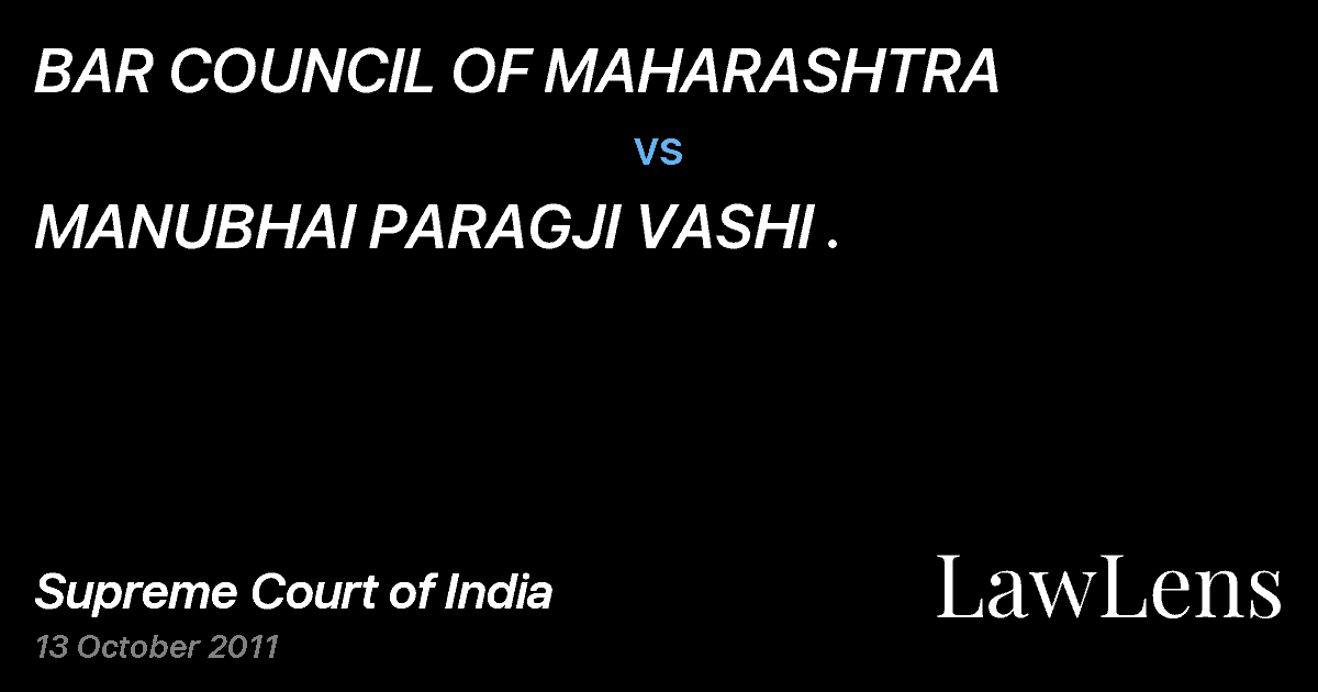 Preview image for BAR COUNCIL OF MAHARASHTRA vs. MANUBHAI PARAGJI VASHI .