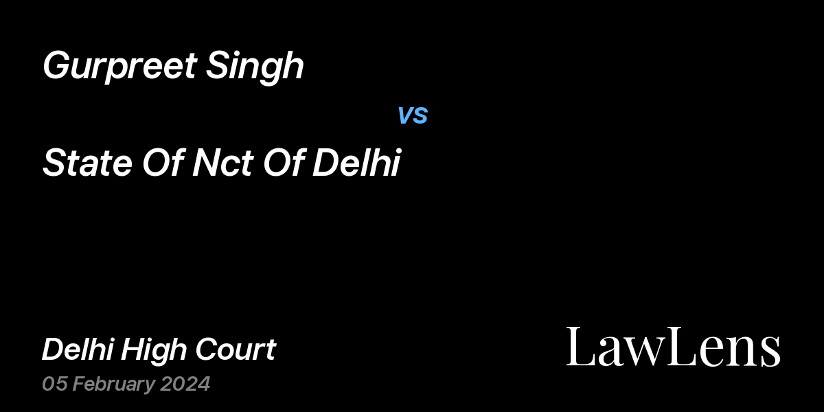 Preview image for Gurpreet Singh vs. State Of Nct Of Delhi