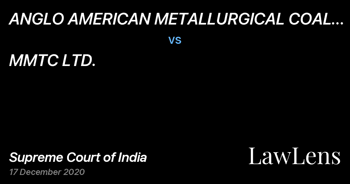 Preview image for ANGLO AMERICAN METALLURGICAL COAL PTY LTD. vs. MMTC LTD.