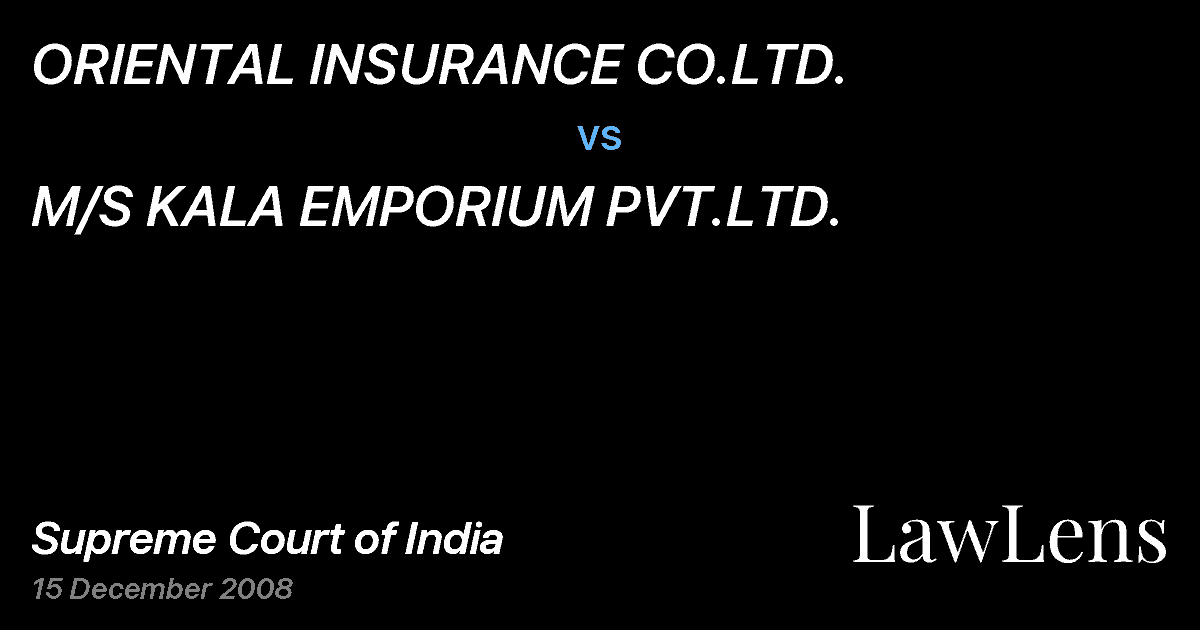 Preview image for ORIENTAL INSURANCE CO.LTD. vs. M/S KALA EMPORIUM PVT.LTD.