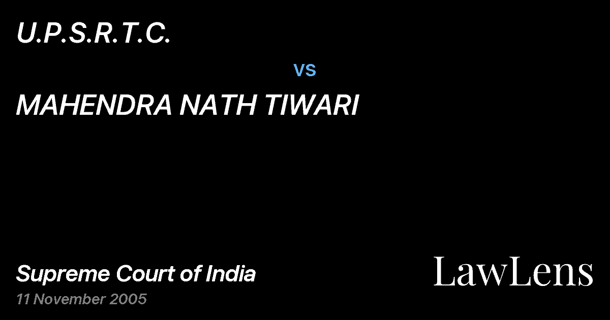 Preview image for U.P.S.R.T.C. vs. MAHENDRA NATH TIWARI