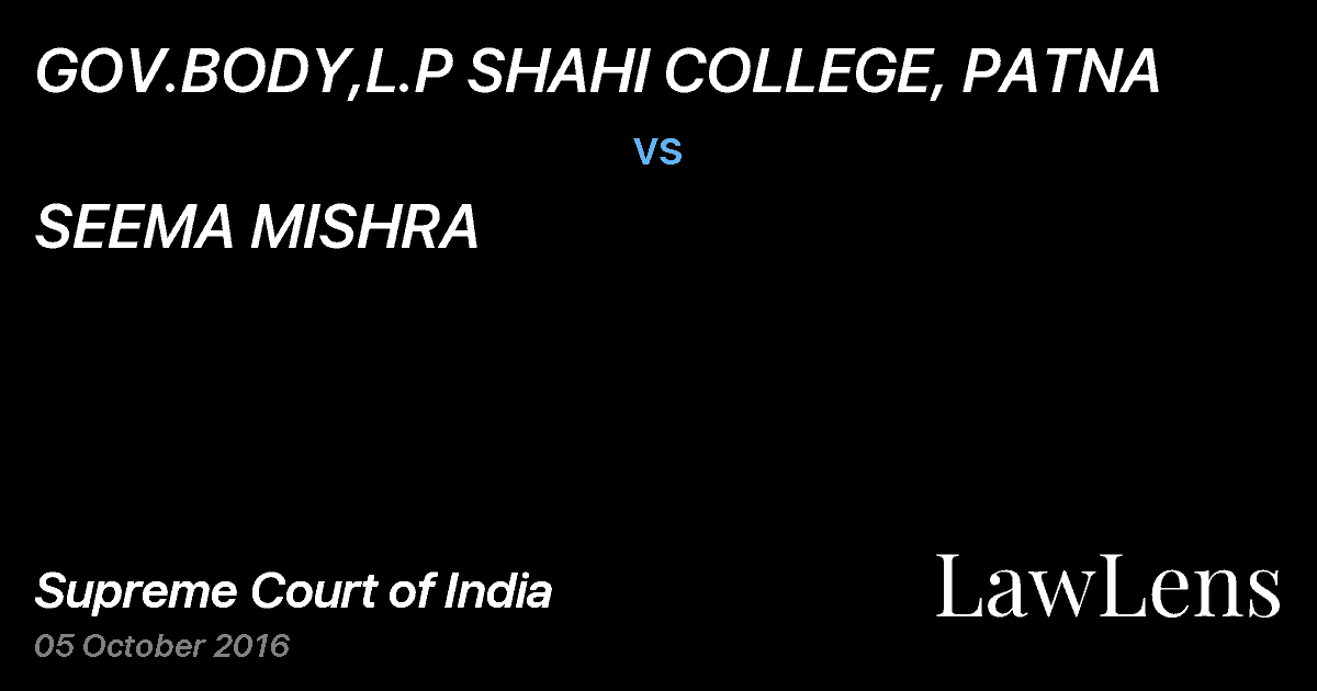 Preview image for GOV.BODY,L.P SHAHI COLLEGE, PATNA vs. SEEMA MISHRA
