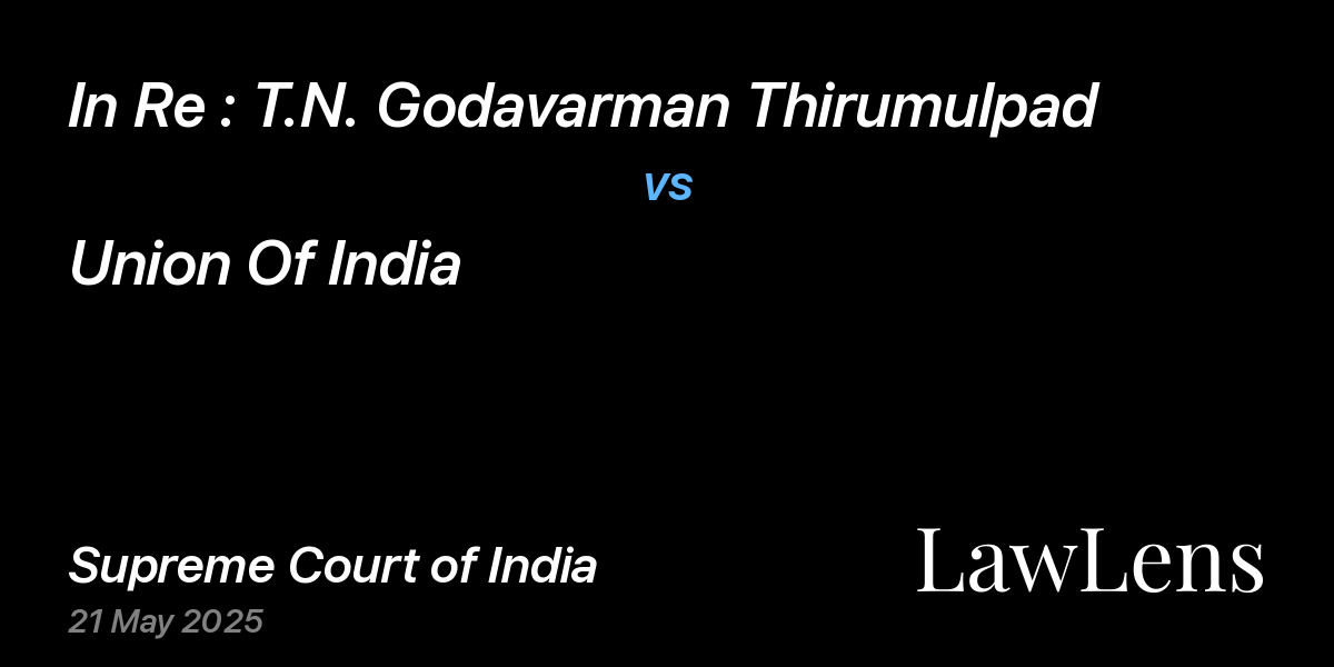Preview image for In Re : T.N. Godavarman Thirumulpad vs. Union Of India