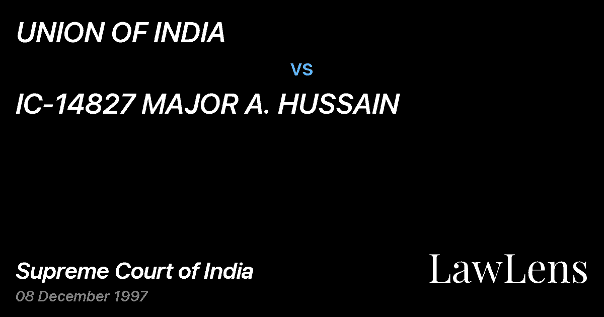 Preview image for UNION OF INDIA vs. IC-14827 MAJOR A. HUSSAIN