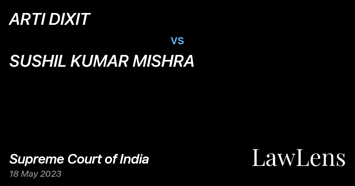 Preview image for ARTI DIXIT vs. SUSHIL KUMAR MISHRA