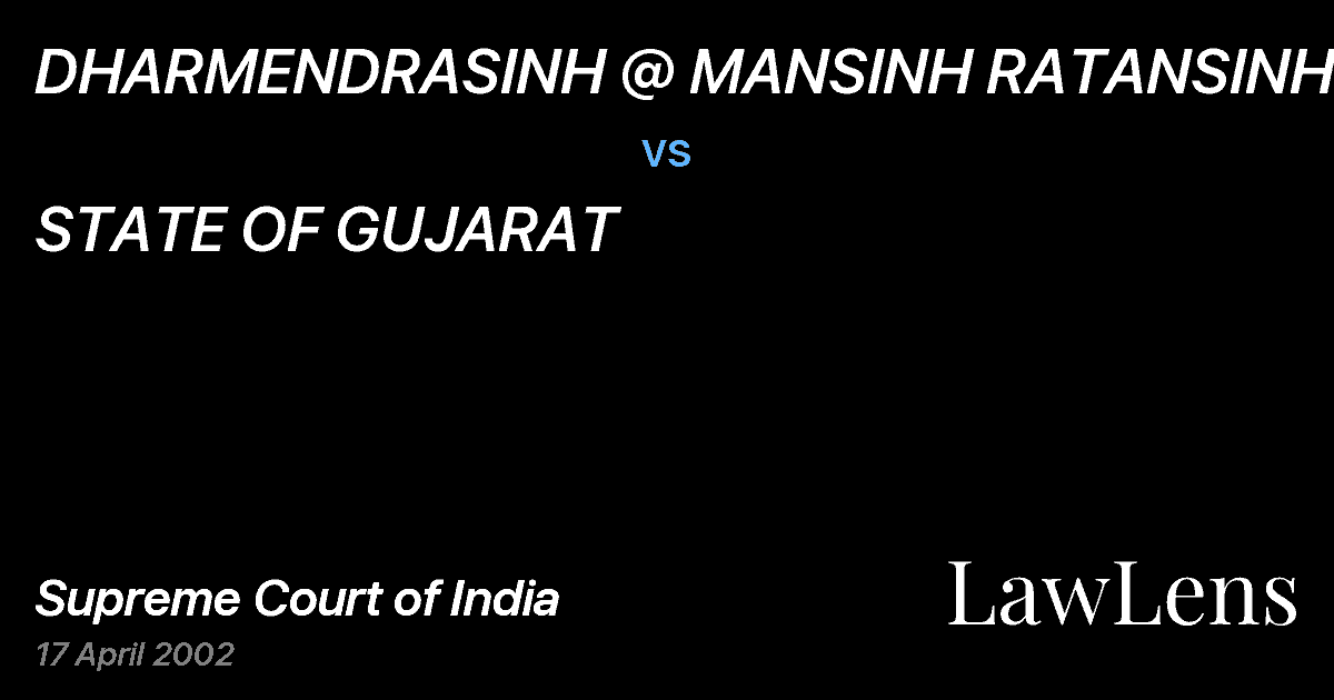 Preview image for DHARMENDRASINH @ MANSINH RATANSINH vs. STATE OF GUJARAT