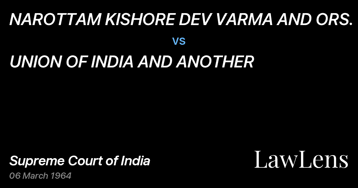 Preview image for NAROTTAM KISHORE DEV VARMA AND ORS. vs. UNION OF INDIA AND ANOTHER