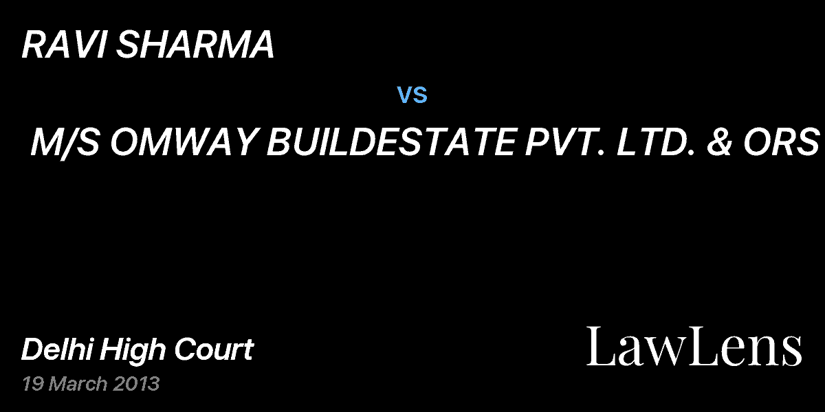Preview image for RAVI SHARMA  vs.  M/S OMWAY BUILDESTATE PVT. LTD. & ORS