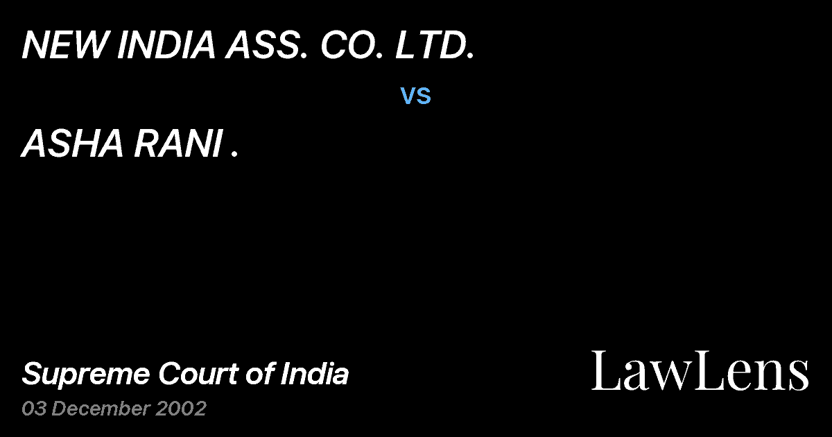 Preview image for NEW INDIA ASS. CO. LTD. vs. ASHA RANI .