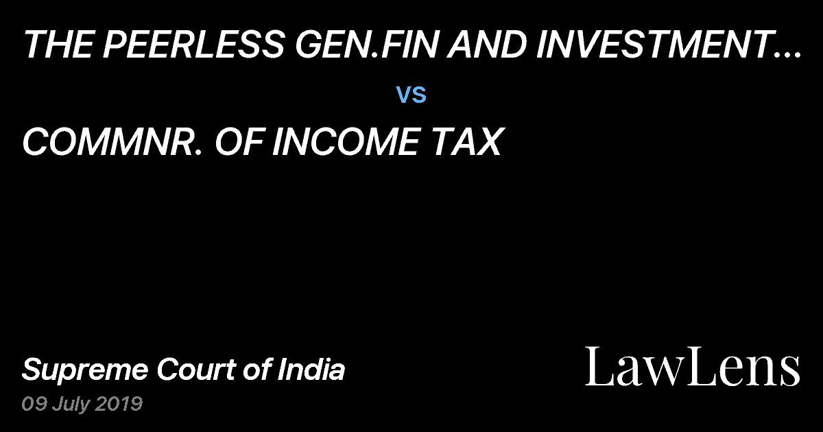 Preview image for THE PEERLESS GEN.FIN AND INVESTMENT COMPANY LIMITED vs. COMMNR. OF INCOME TAX