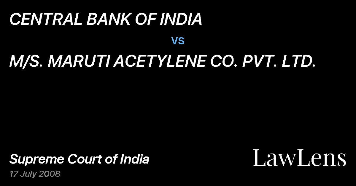 Preview image for CENTRAL BANK OF INDIA vs. M/S. MARUTI ACETYLENE CO. PVT. LTD.