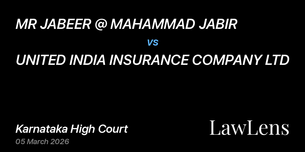 Preview image for MR JABEER @ MAHAMMAD JABIR vs. UNITED INDIA INSURANCE COMPANY LTD