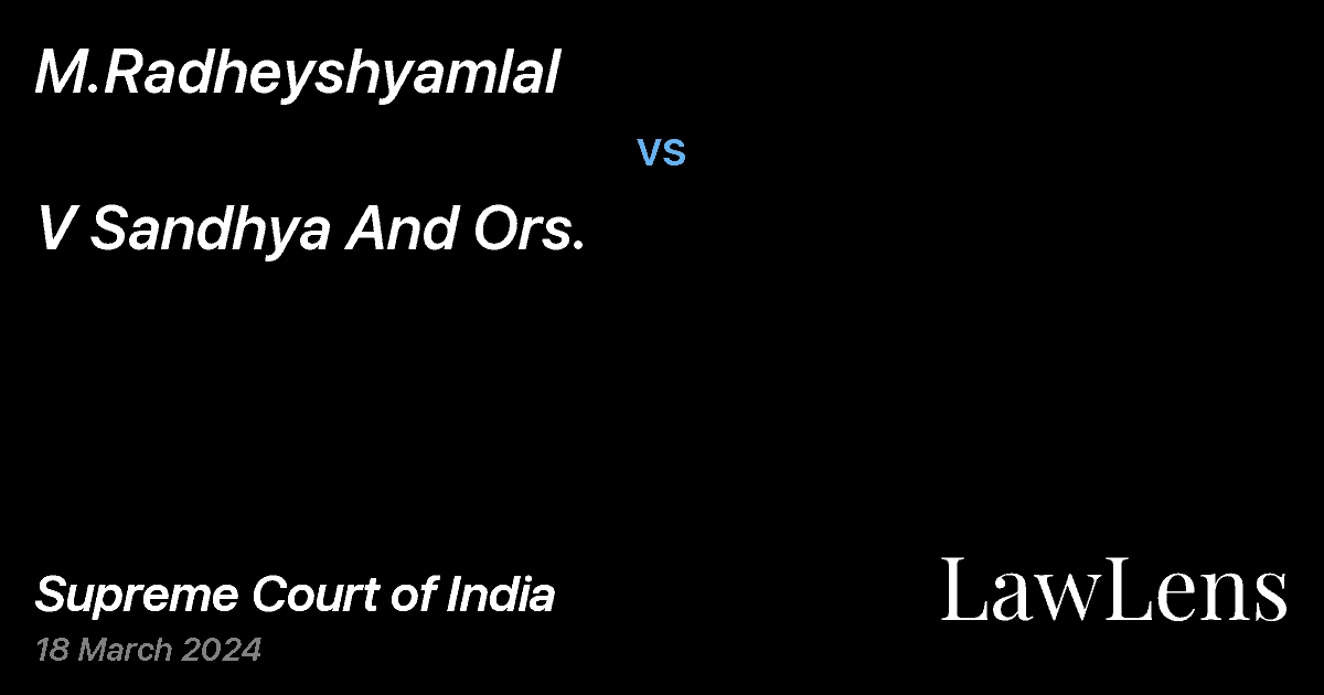 Preview image for M.Radheyshyamlal vs. V Sandhya And Ors.