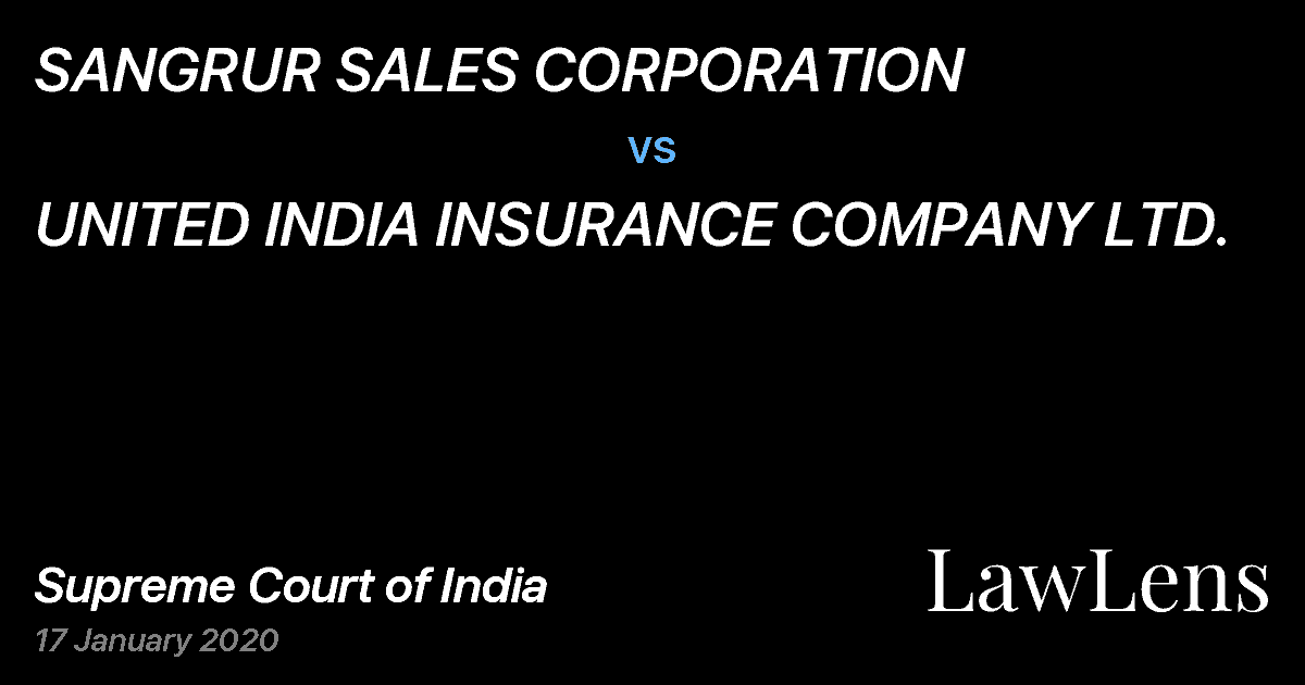 Preview image for SANGRUR SALES CORPORATION vs. UNITED INDIA INSURANCE COMPANY LTD.