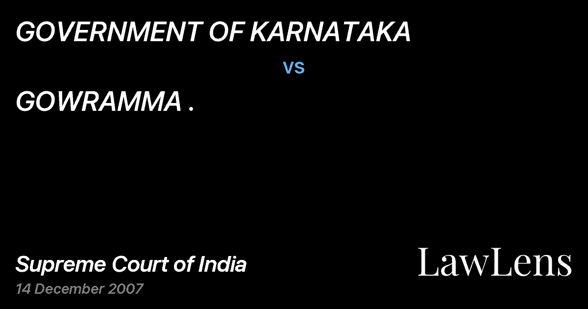 Preview image for GOVERNMENT OF KARNATAKA vs. GOWRAMMA .