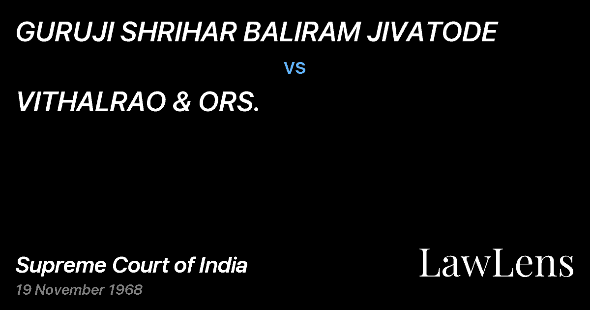 Preview image for GURUJI SHRIHAR BALIRAM JIVATODE vs. VITHALRAO & ORS.