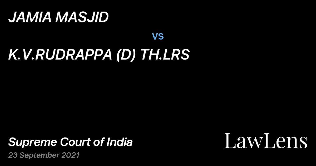 Preview image for JAMIA MASJID vs. K.V.RUDRAPPA (D) TH.LRS