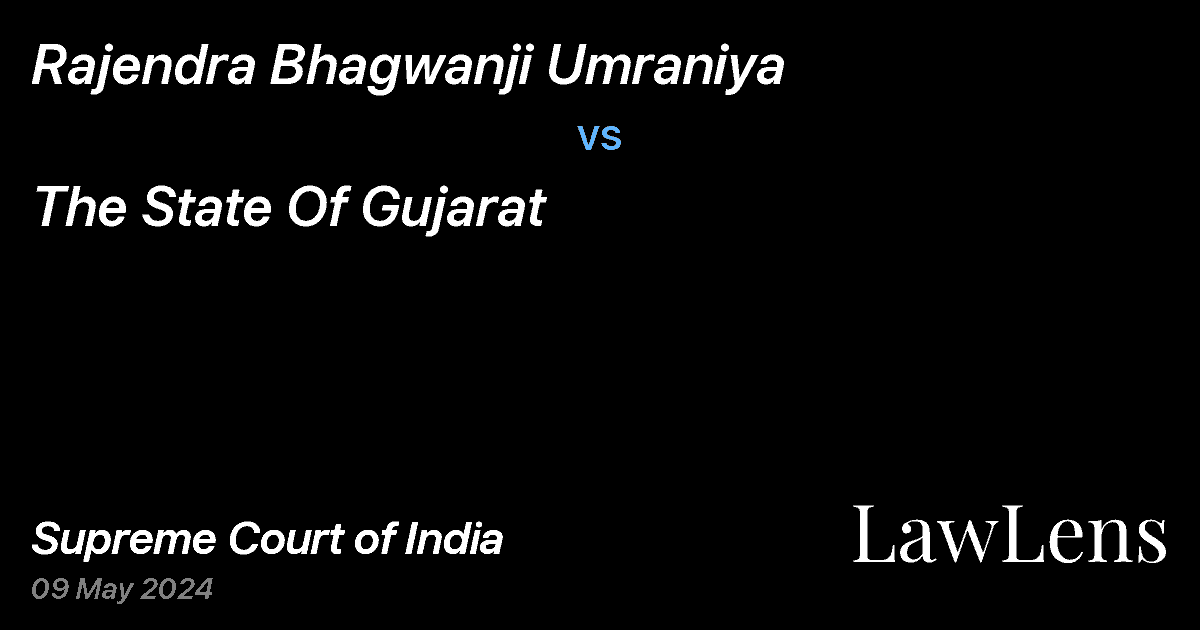 Preview image for Rajendra Bhagwanji Umraniya vs. The State Of Gujarat