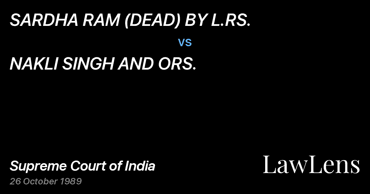 Preview image for SARDHA RAM (DEAD) BY L.RS. vs. NAKLI SINGH AND ORS.