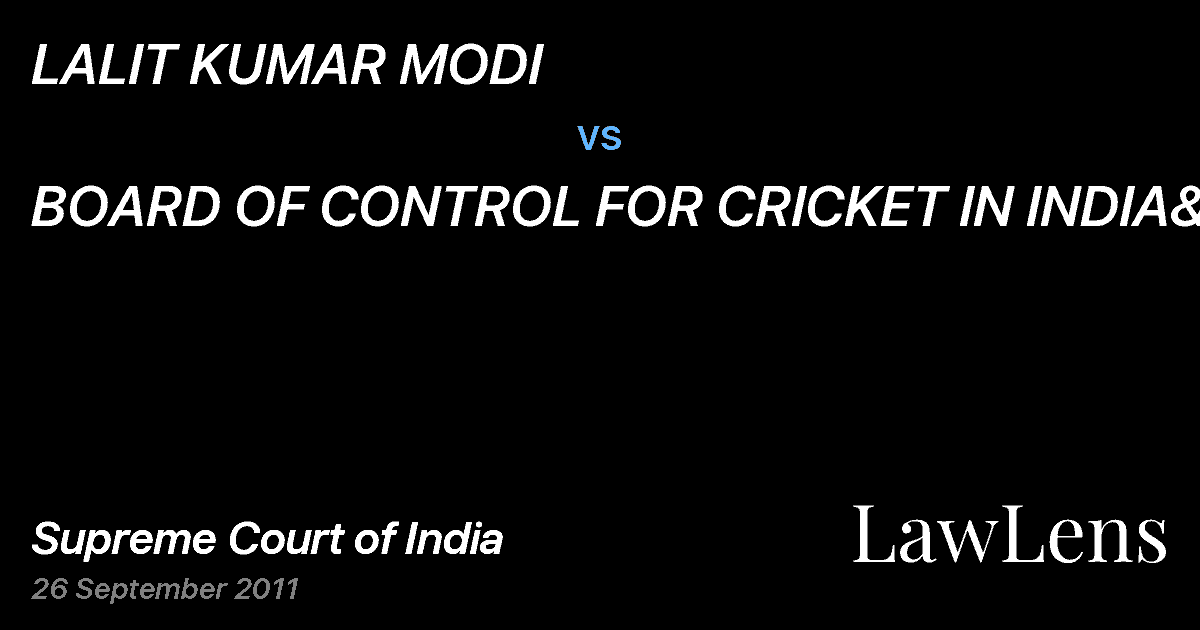 Preview image for LALIT KUMAR MODI vs. BOARD OF CONTROL FOR CRICKET IN INDIA&OR
