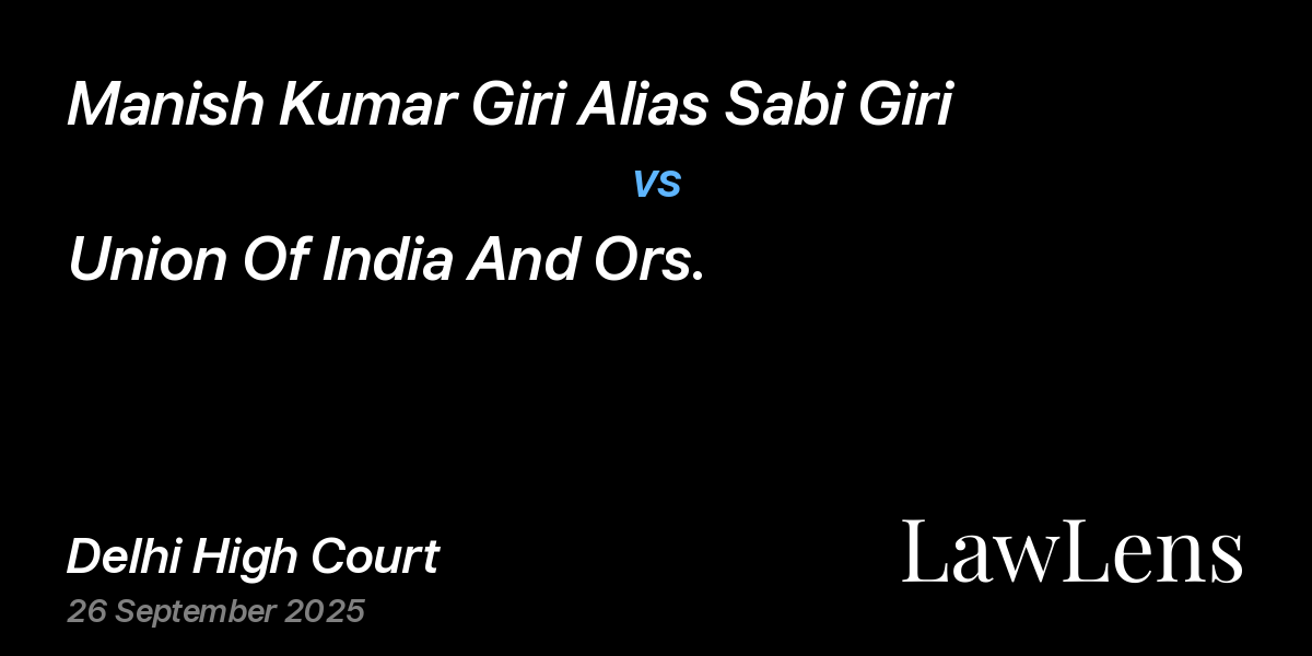 Preview image for Manish Kumar Giri Alias Sabi Giri vs. Union Of India And Ors.