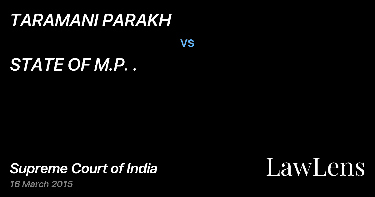 Preview image for TARAMANI PARAKH vs. STATE OF M.P. .