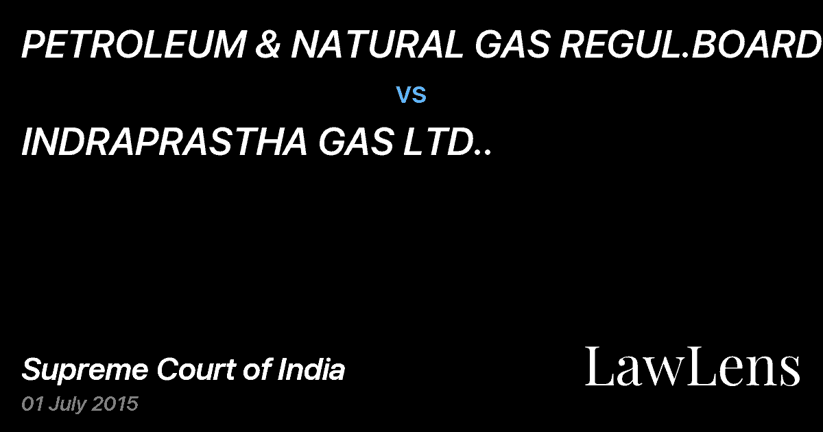 Preview image for PETROLEUM & NATURAL GAS REGUL.BOARD vs. INDRAPRASTHA GAS LTD..