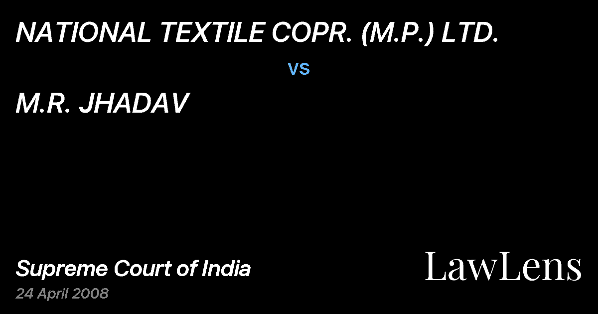 Preview image for NATIONAL TEXTILE COPR. (M.P.) LTD. vs. M.R. JHADAV