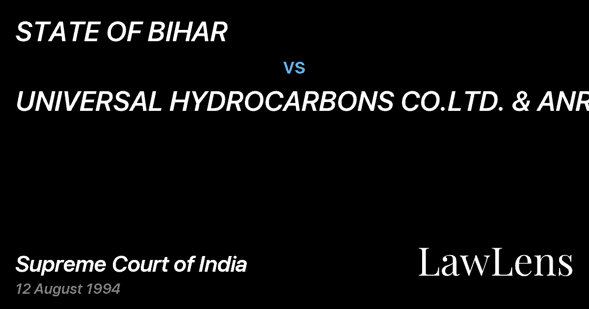 Preview image for STATE OF BIHAR vs. UNIVERSAL HYDROCARBONS CO.LTD. & ANR ETC