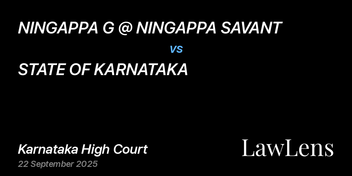 Preview image for NINGAPPA G @ NINGAPPA SAVANT vs. STATE OF KARNATAKA