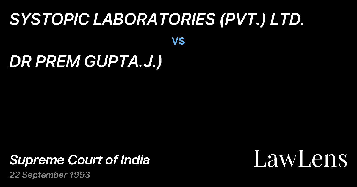 Preview image for SYSTOPIC LABORATORIES (PVT.) LTD. vs. DR PREM GUPTA.J.)
