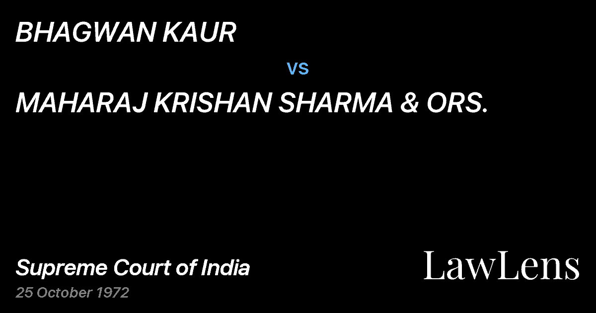Preview image for BHAGWAN KAUR vs. MAHARAJ KRISHAN SHARMA & ORS.