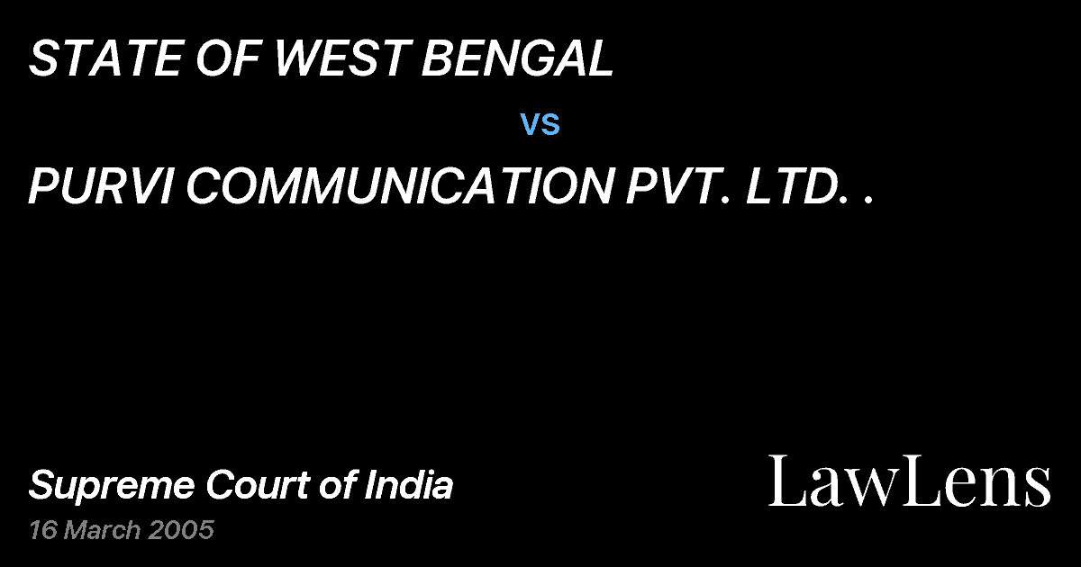 Preview image for STATE OF WEST BENGAL vs. PURVI COMMUNICATION PVT. LTD. .