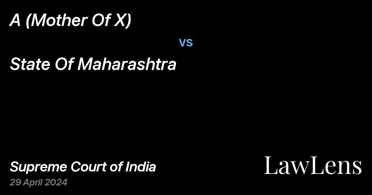 Preview image for A (Mother Of X) vs. State Of Maharashtra