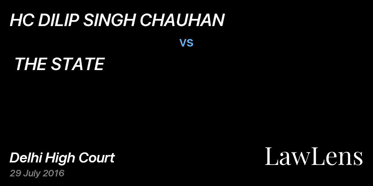 Preview image for HC DILIP SINGH CHAUHAN  vs.  THE STATE