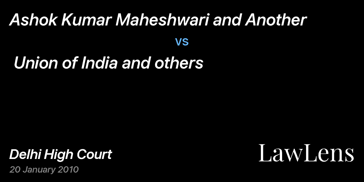 Preview image for Ashok Kumar Maheshwari and Another vs. Union of India and others