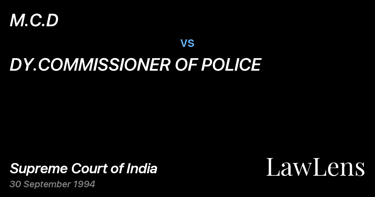 Preview image for M.C.D vs. DY.COMMISSIONER OF POLICE