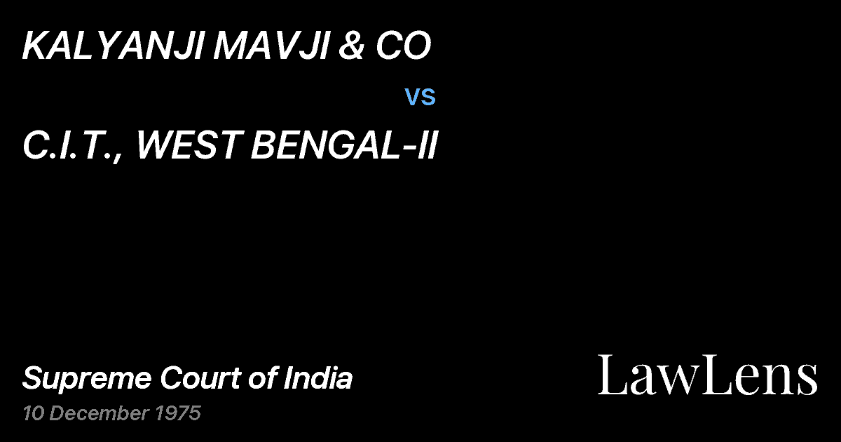 Preview image for KALYANJI MAVJI & CO vs. C.I.T., WEST BENGAL-II