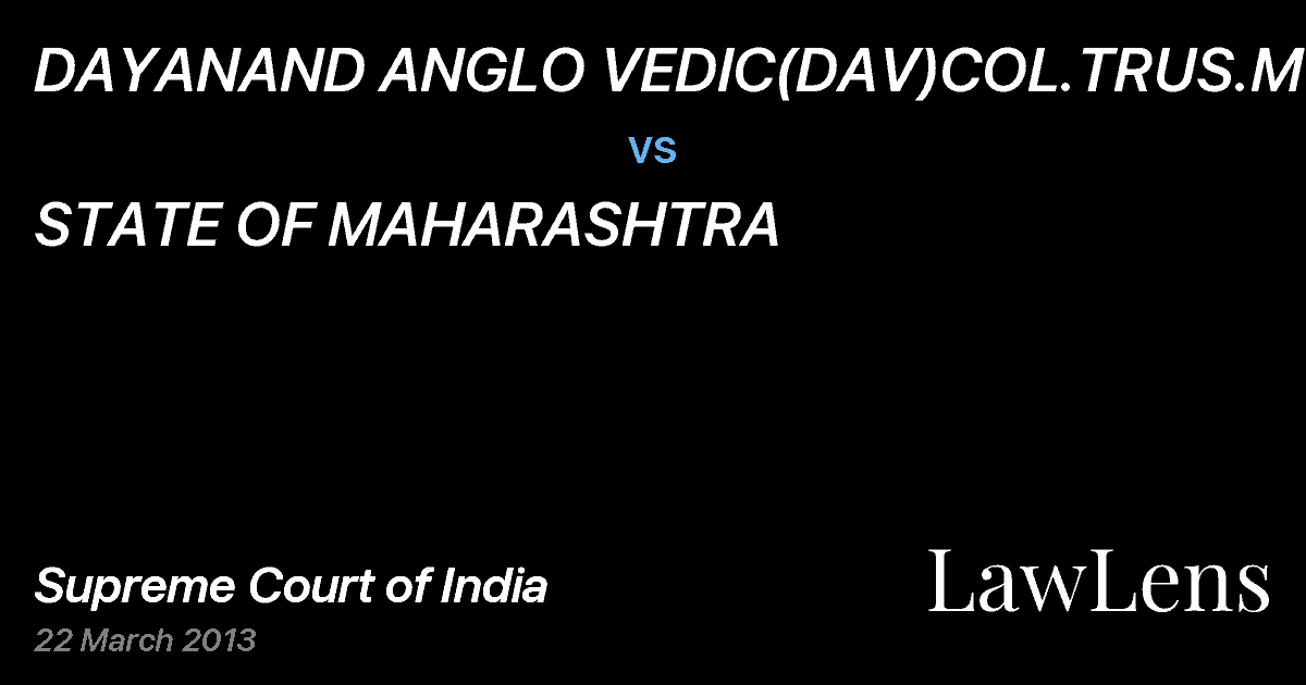 Preview image for DAYANAND ANGLO VEDIC(DAV)COL.TRUS.MGT.ST vs. STATE OF MAHARASHTRA