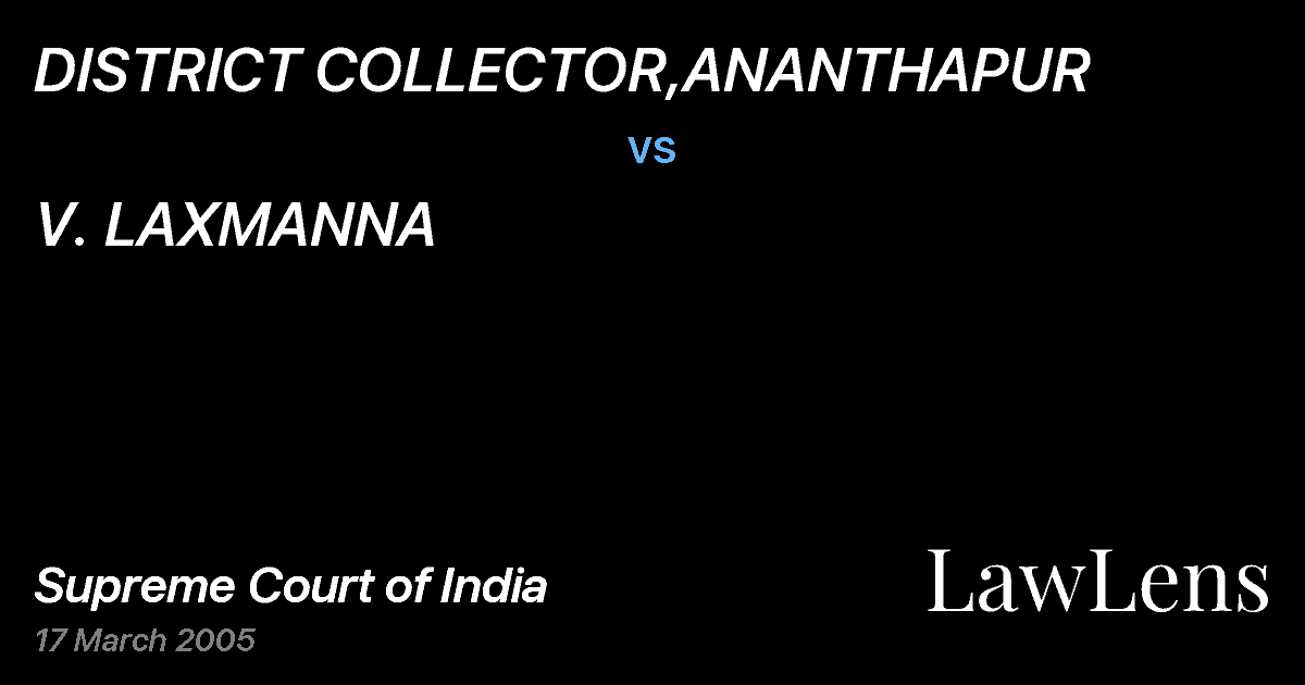 Preview image for DISTRICT COLLECTOR,ANANTHAPUR vs. V. LAXMANNA