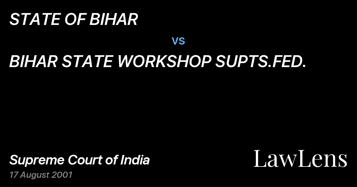 Preview image for STATE OF BIHAR vs. BIHAR STATE WORKSHOP SUPTS.FED.