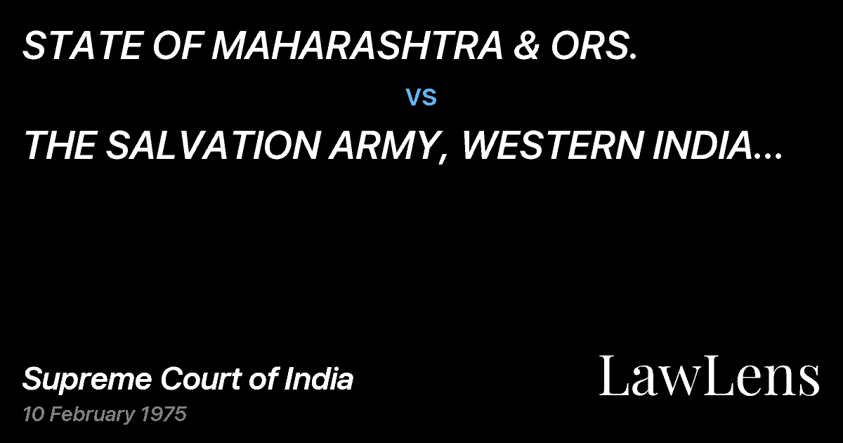 Preview image for STATE OF MAHARASHTRA & ORS. vs. THE SALVATION ARMY, WESTERN INDIA TERRITORY