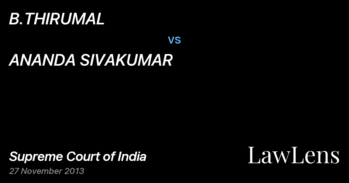 Preview image for B.THIRUMAL vs. ANANDA SIVAKUMAR