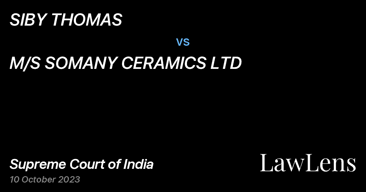 Preview image for SIBY THOMAS vs. M/S SOMANY CERAMICS LTD