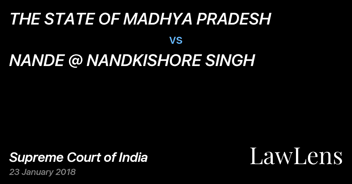 Preview image for THE STATE OF MADHYA PRADESH vs. NANDE @ NANDKISHORE SINGH