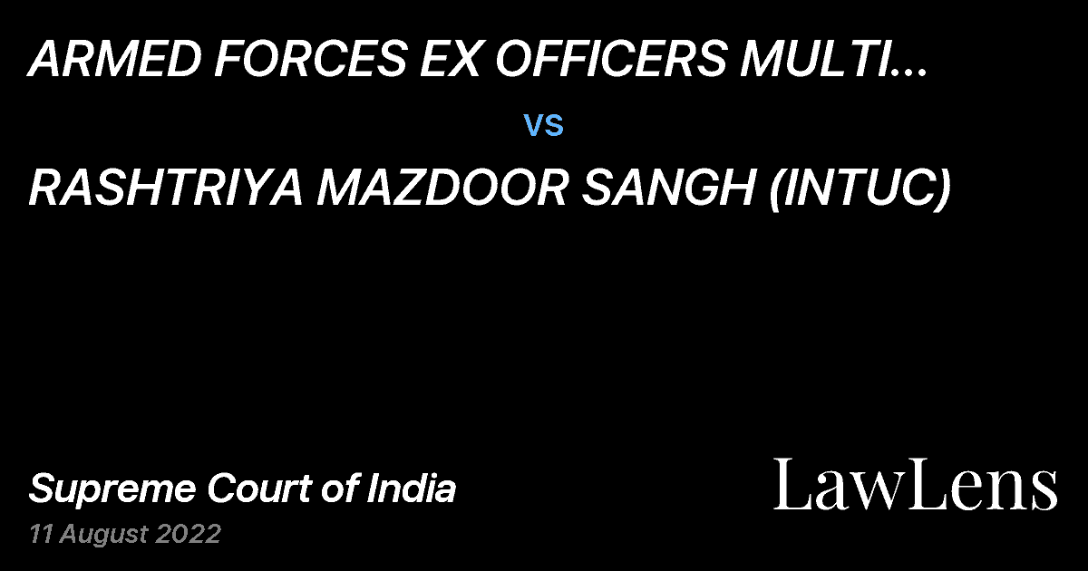 Preview image for ARMED FORCES EX OFFICERS MULTI SERVICES COOPERATIVE SOCIETY LTD. vs. RASHTRIYA MAZDOOR SANGH (INTUC)