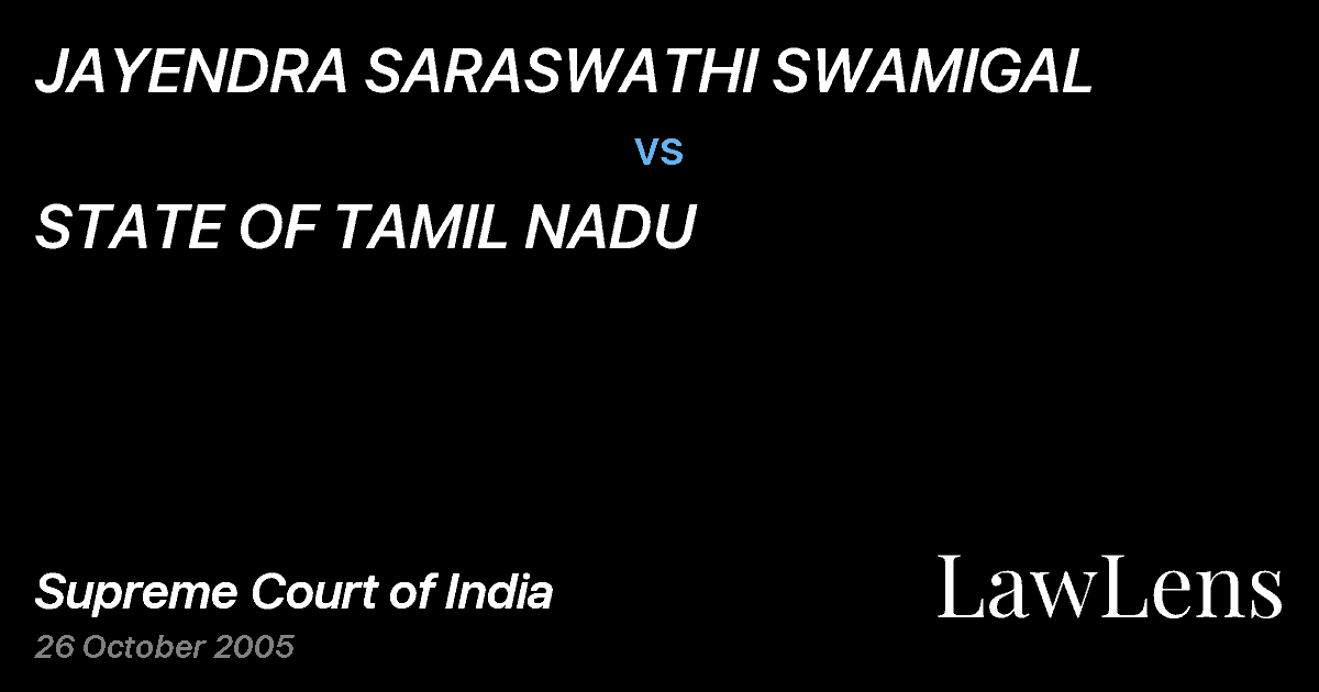 Preview image for JAYENDRA SARASWATHI SWAMIGAL vs. STATE OF TAMIL NADU